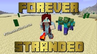 Forever Stranded Ep. 7 | RICHEST PERSON IN THE WORLD!