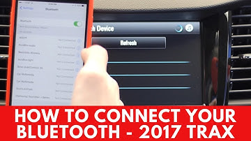 2017 Chevrolet Trax: How to Connect Bluetooth