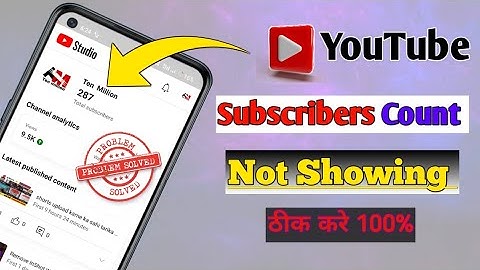 Subscribe Count is not happening | Subscribe Count Problem Solved | #TenMillion