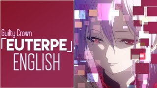 "Euterpe"「2019 ver.」 - Guilty Crown  (English Cover by Sapphire)