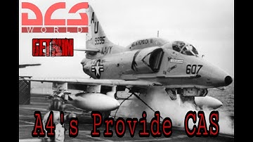DCS ~ A4 SKYHAWK ~ VIETNAM ~ PROVIDING CAS ~ TRACK IR
