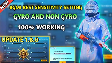 BGMI BEST SENSITIVITY SETTING 1.8.0 GYRO AND NON GYRO 100% WORKING.