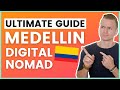 Medellin Colombia Digital Nomad Ultimate Guide 2022
