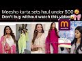 Meesho party wear kurta set haul under 500|Meesho affordable kurti haul|meesho trendy kurta set haul