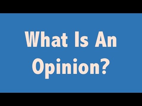 What Is An Opinion? - YouTube