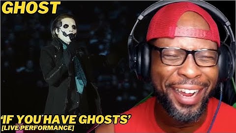 I WASN’T READY FOR THIS! | GHOST - IF YOU HAVE GHOSTS (RITE HERE RITE NOW) REACTION