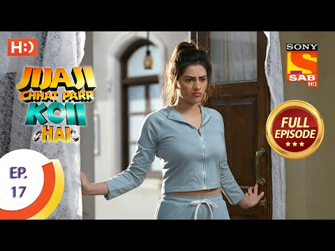 Jijaji Chhat Parr Koii Hai - Ep 17 - Full Episode - 30th March, 2021