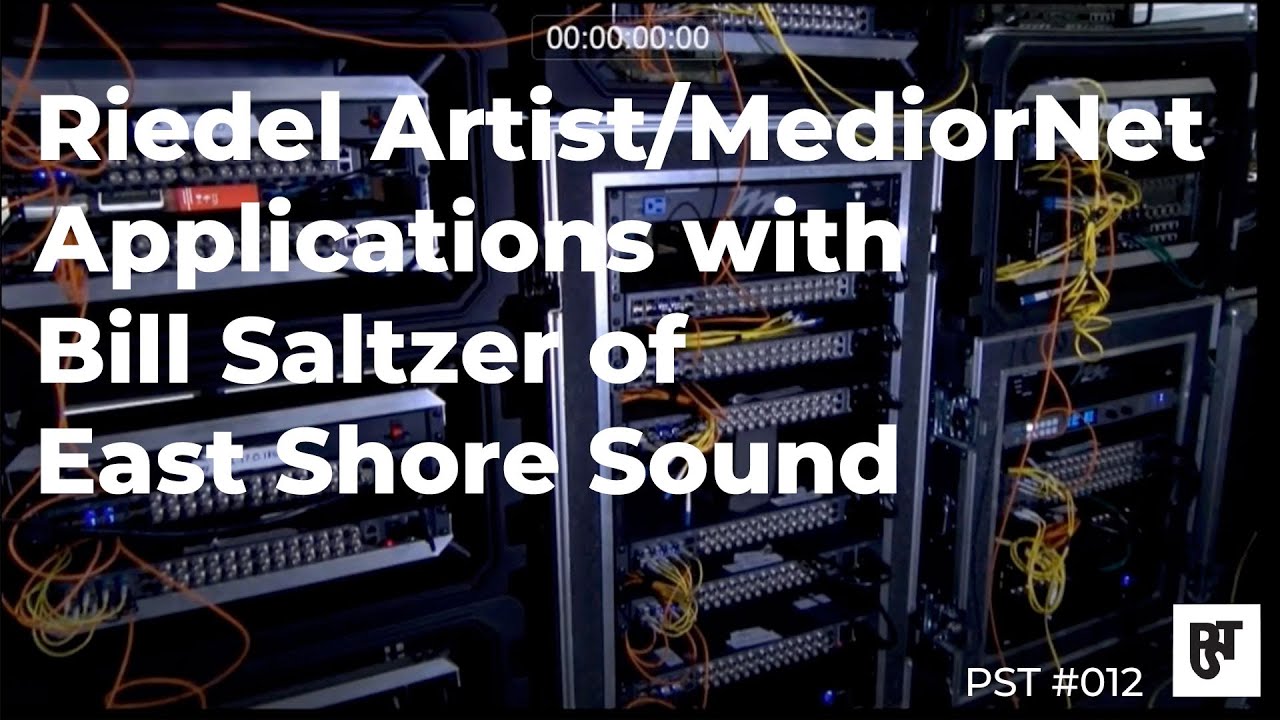 Riedel Artist/MediorNet Applications – PST 