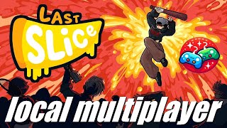 Local PvP in Last Slice (multiplayer games)
