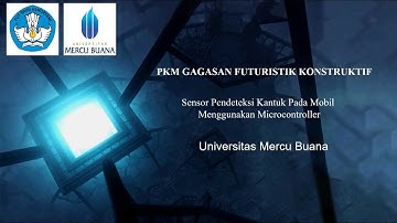 PKM GFK UMB - Sensor Kantuk Pada Mobil Menggunakan Microcontroller