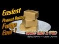 Easiest Peanut Butter Fudge Ever Recipe