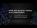 Hands-On-Lab | AWS S3 Bucket Policy and Identity Policies
