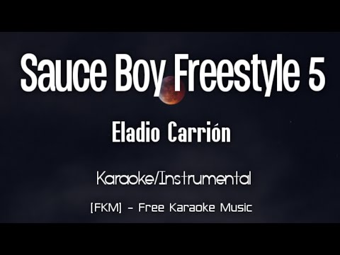 Eladio Carrión – Sauce Boy Freestyle 5 (Karaoke/Instrumental) | Sauce Boyz 2 | [FKM]