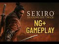 Sekiro: Shadows Die Twice NG+ Gameplay | Part 5