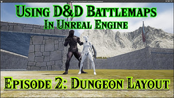 Using D&D Battlemaps in Unreal Engine