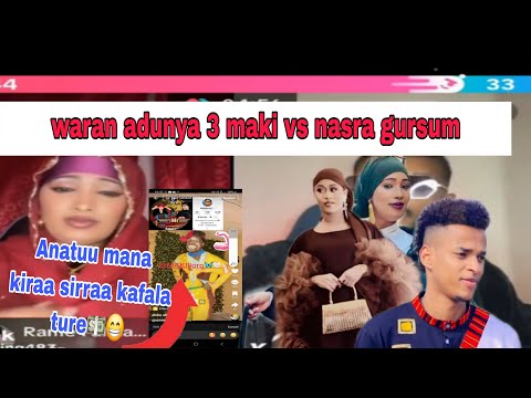Maki Vs Nasraa Gursum Waraan Adunyaa 3 Jamarameraa 