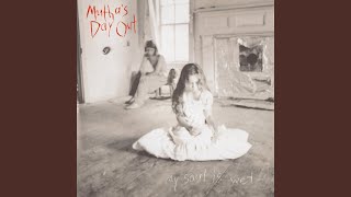 Video thumbnail of "Mutha's Day Out - Memories Fade"