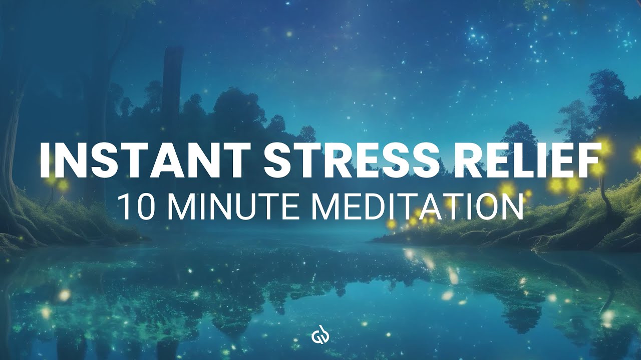 10 Minute Meditation Music for Stress Relief: Get Rid of Anxiety Quick ...
