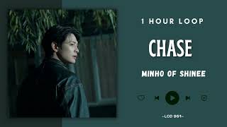 [NO ADS - 1 HOUR] MINHO 민호 of Shinee - Chase (놓아줘)