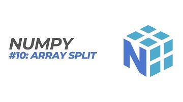 NumPy Tutorial #10: Array Split