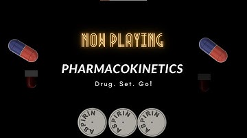 Pharmacokinetics & Bioavailability | Breakthrough Junior Challenge 2021