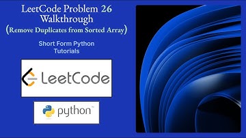 LeetCode 26 Remove Duplicates from Sorted Array Solution | Easy Interview Tutorial