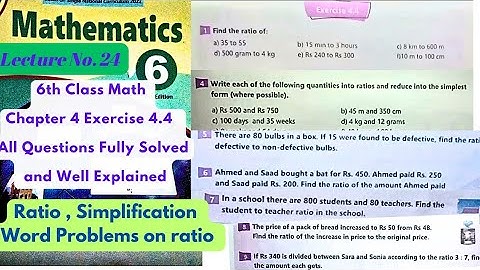 6th Class Math | Exercise 4.4 | Ratio | Ratio in Fraction form | Uses of Ratio | CT | PST | ETEA