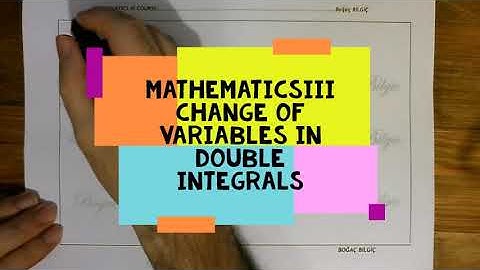 mathematics 3 change of variables in double integrals