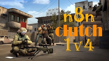 CS:GO - n8n - map DUST II - 1v4
