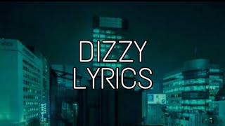 Missio - Dizzy (Lyrics) Resimi
