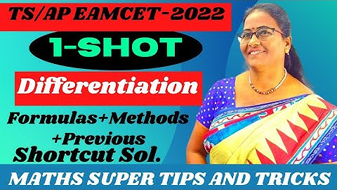 TS/AP Eamcet-2022 Differentiation,1-SHOT Formulas+Methods+Prev Shortcuts MATHS SUPER TIPS AND TRICKS