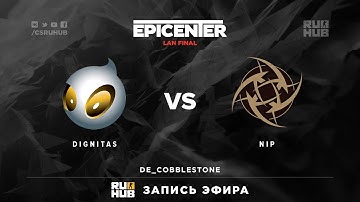 EPICENTER - Team Dignitas vs. NiP - map1 - de_cobblestone
