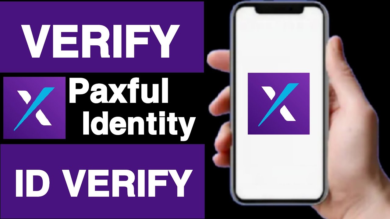 how-to-verify-your-id-on-paxful-how-to-verify-your-identity-on-paxful