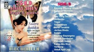 Nike Ardilla - 30 Slow Mix Lagu Dan Puisi Vol 2 SIDE: B