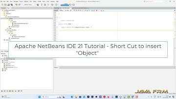 Apache NetBeans IDE 21 Tutorial - Short Cut to insert Object - Ob + Tab Key