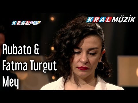 Mey - Rubato & Fatma Turgut