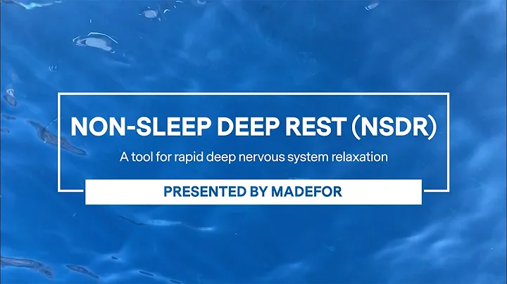 Non-Sleep Deep Rest (NSDR): A Science Supported Tool for De-Stress and Relaxation