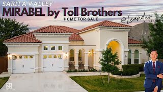 Mirabel by Toll Brothers  | Tuscan Elevation | 3069 SF | Sarita Valley | Leander | Home for Sale