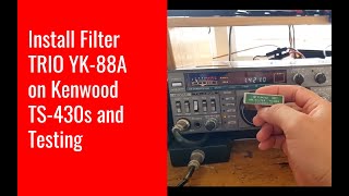 🔴 Install Filter YK-88A on Kenwood TS-430s and Testing | Ngebrik VLOG#30