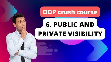 6. Public and Private Visibility in PHP-based OOP | YouTube Tutorial | OOP | Web Development|Laravel