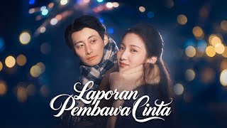 Download lagu Laporan Pembawa Cinta Complete Story | Office Romance Drama | CEO Falls for Employee | Chinese Drama