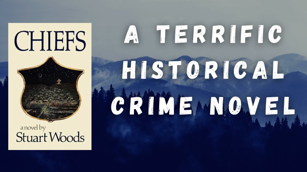 A Terrific Historical Crime Novel - Chiefs by Stuart Woods - YouTube