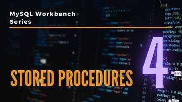 Stored Procedures in MySQL Explained with Demo