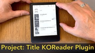 Tutorial: Installing Project: Title KOReader Plugin on my Kindle (any e-Reader with KOReader) screenshot 5
