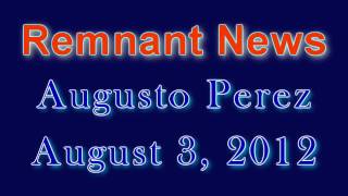 Augusto Perez - August 3, 2012