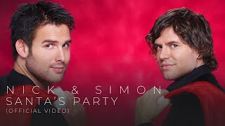 Video thumbnail of "Nick & Simon - Santa's Party (Official Video)"