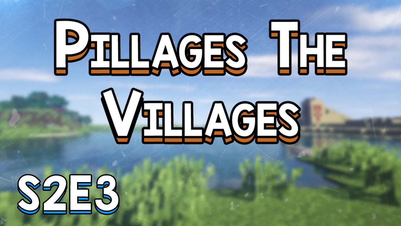 roblox download Minecraft: Pillages the Villages S2E3 