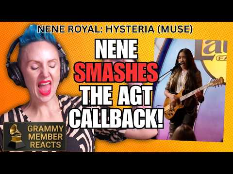 Nene Royal Returns to cover Muse - Hysteria. SMASHES IT! | Grammy Member Reacts to Her AGT Callbacks