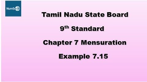 Tn 9th Maths Chapter 7 Mensuration Example 7.15 #9thmaths #9thmathschapter7 