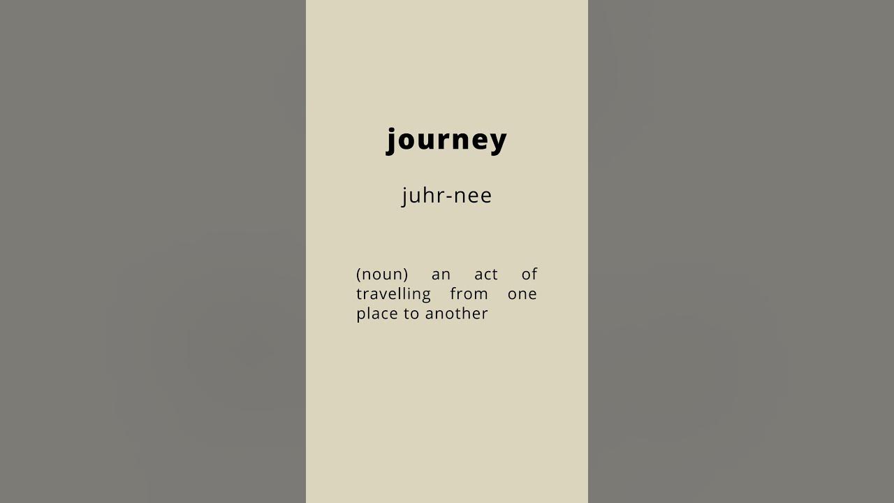 how-to-pronounce-journey-pronunciation-and-meaning-youtube